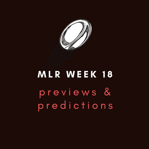 MLR Week 18 Previews and Predictions
